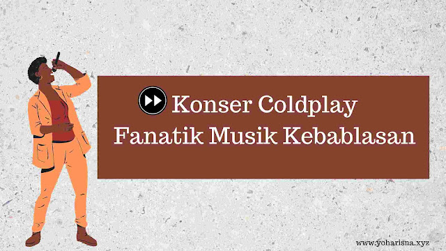 konser-coldplay-fanatik-musik-kebablasan