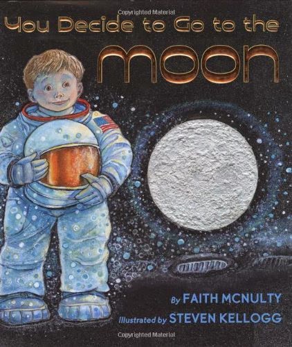 If You Decide To Go To The Moon, part of children's book review list about outer space