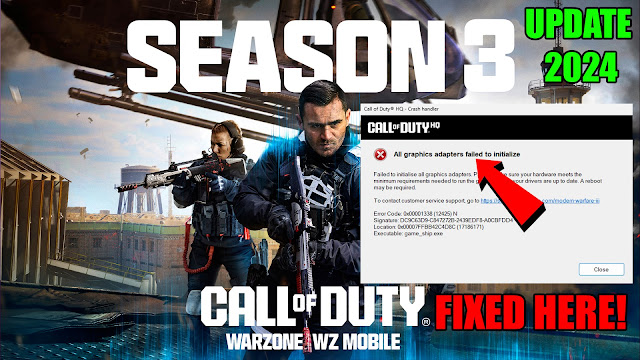 Call of Duty Warzone 3 Season 3 How To Fix All graphics adapters failed to initialize