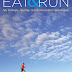 Book Review: Eat and Run by Scott Jurek