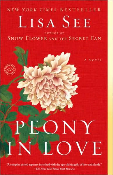 Peony in Love, by Lisa See