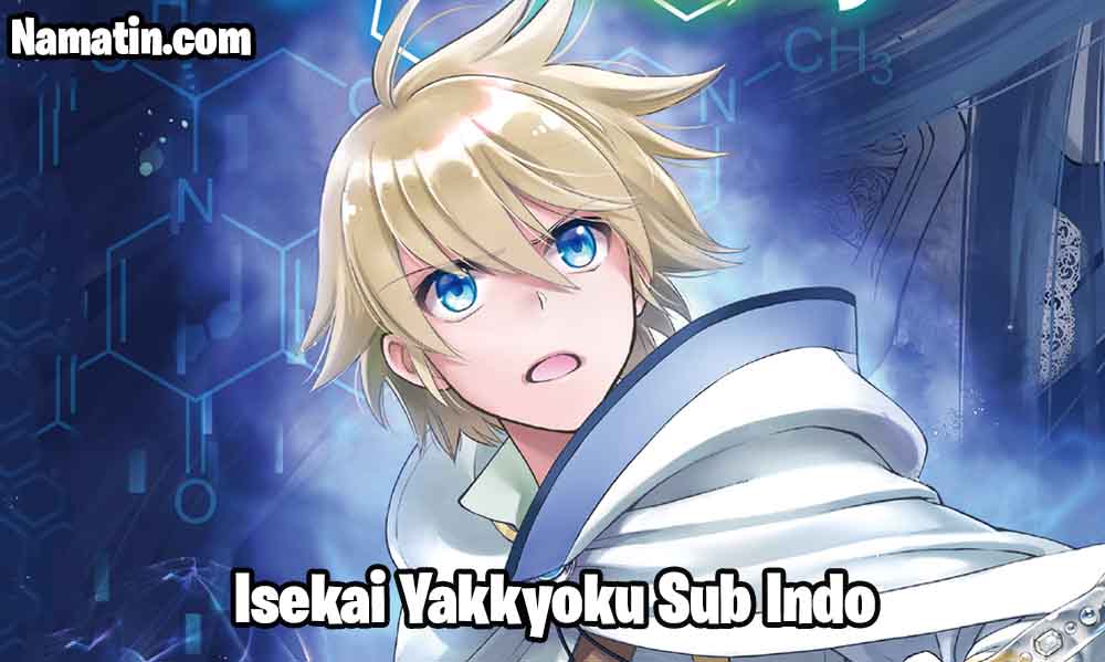 Download Isekai Yakkyoku Sub Indo Bluray Batch - Namatin