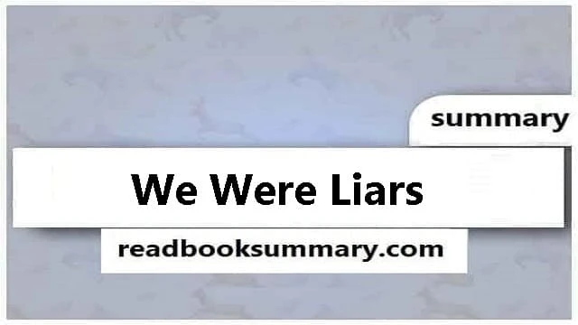 We Were Liars Book Summary