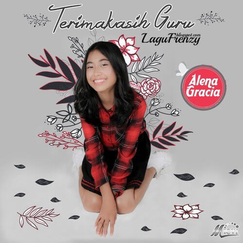 Download Lagu Alena Gracia - Terimakasih Guruia