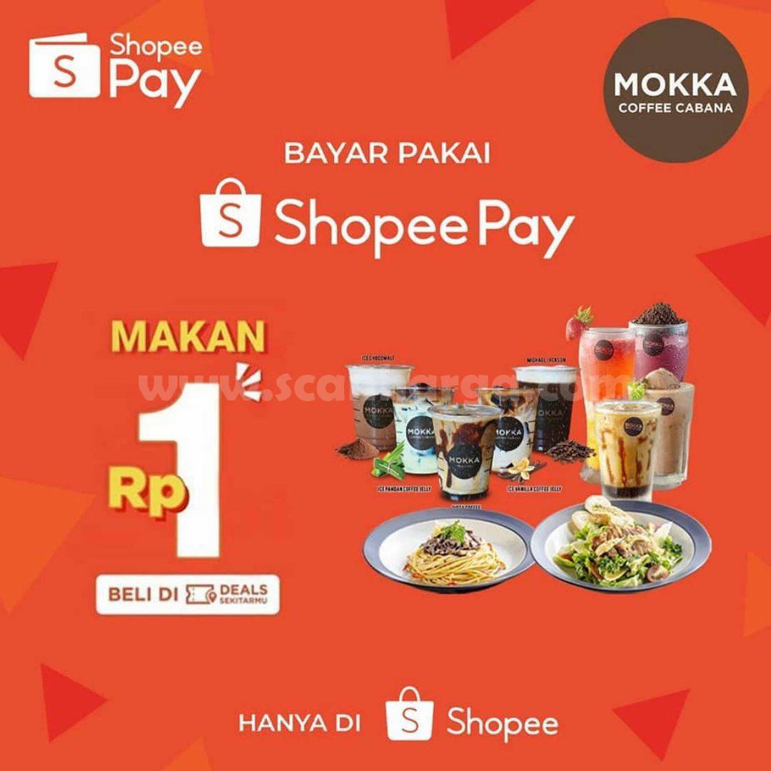 Mokka Coffee Cabana Promo Voucher Deals ShopeePay Hanya Rp 1