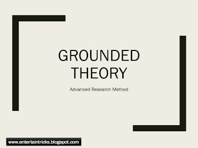 Grounded Theory from Advanced Research Method