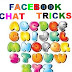 Facebook Chat Tricks New