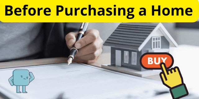 Before Purchasing a Home