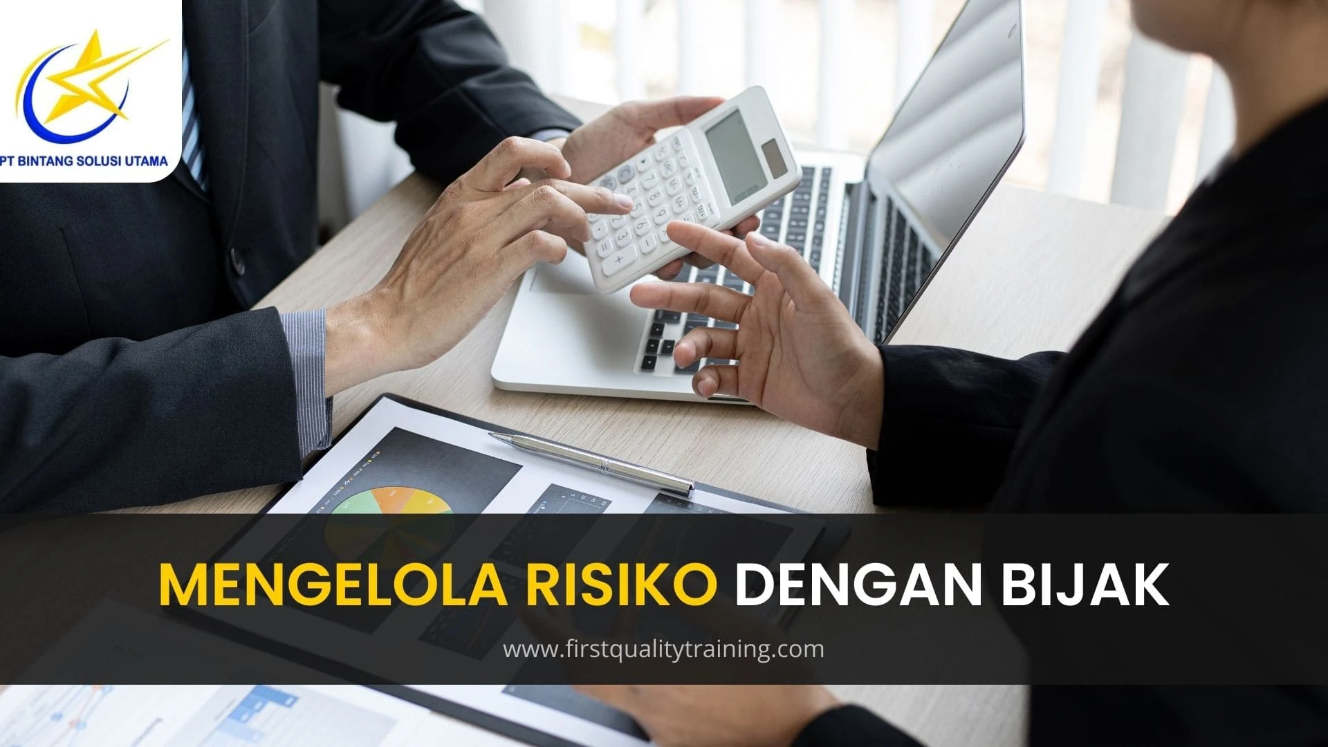 Mengelola Risiko dengan Bijak