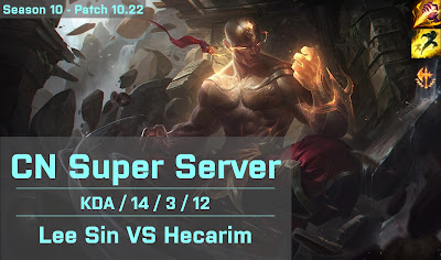 Lee Sin JG vs Hecarim - CN Super Server 10.22