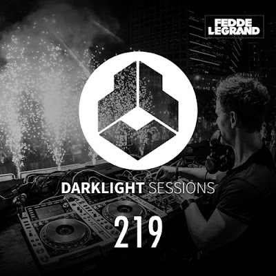 Darklight Sessions 219 - ADE Live Special (Fedde Le Grand)