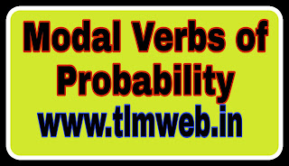 Modal Verbs of Probability