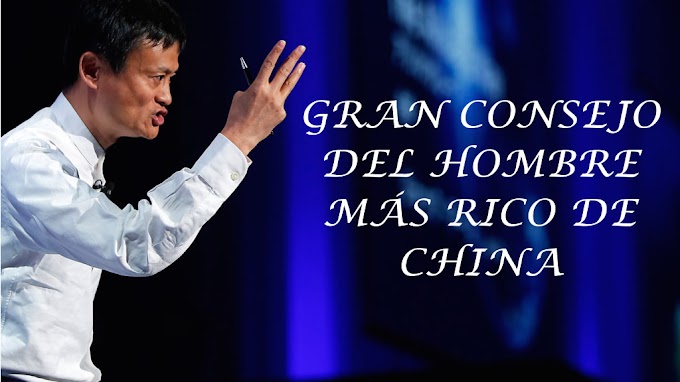 GRAN CONSEJO DEL HOMBRE MAS RICO DE CHINA