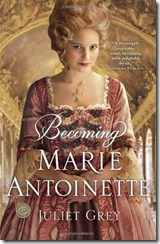 becoming marie antoinette