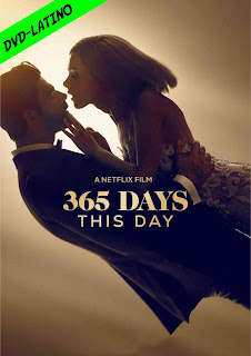 365 DIAS – AQUEL DIA – 365 DAYS – THIS DAY – DVD-5 – DUAL LATINO – 2022 – (VIP)