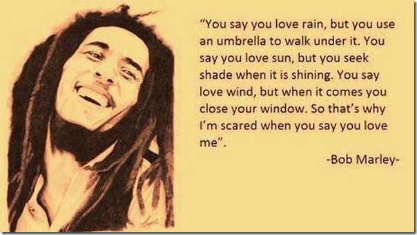 Bob-Marley-you-say-you-love-ra-tAo1