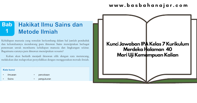 Kunci Jawaban IPA Kelas 7 Kurikulum Merdeka Halaman 40 Mari Uji Kemampuan Kalian