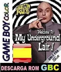 Austin Powers Welcome to my Underground Lair! (Español) descarga ROM GBC