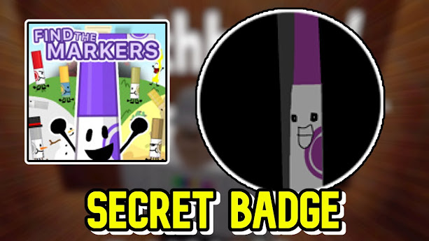 How To Get The Secret Badge In Find The Markers Easy Guides 2022