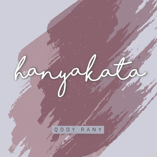 Qody - Hanya Kata MP3