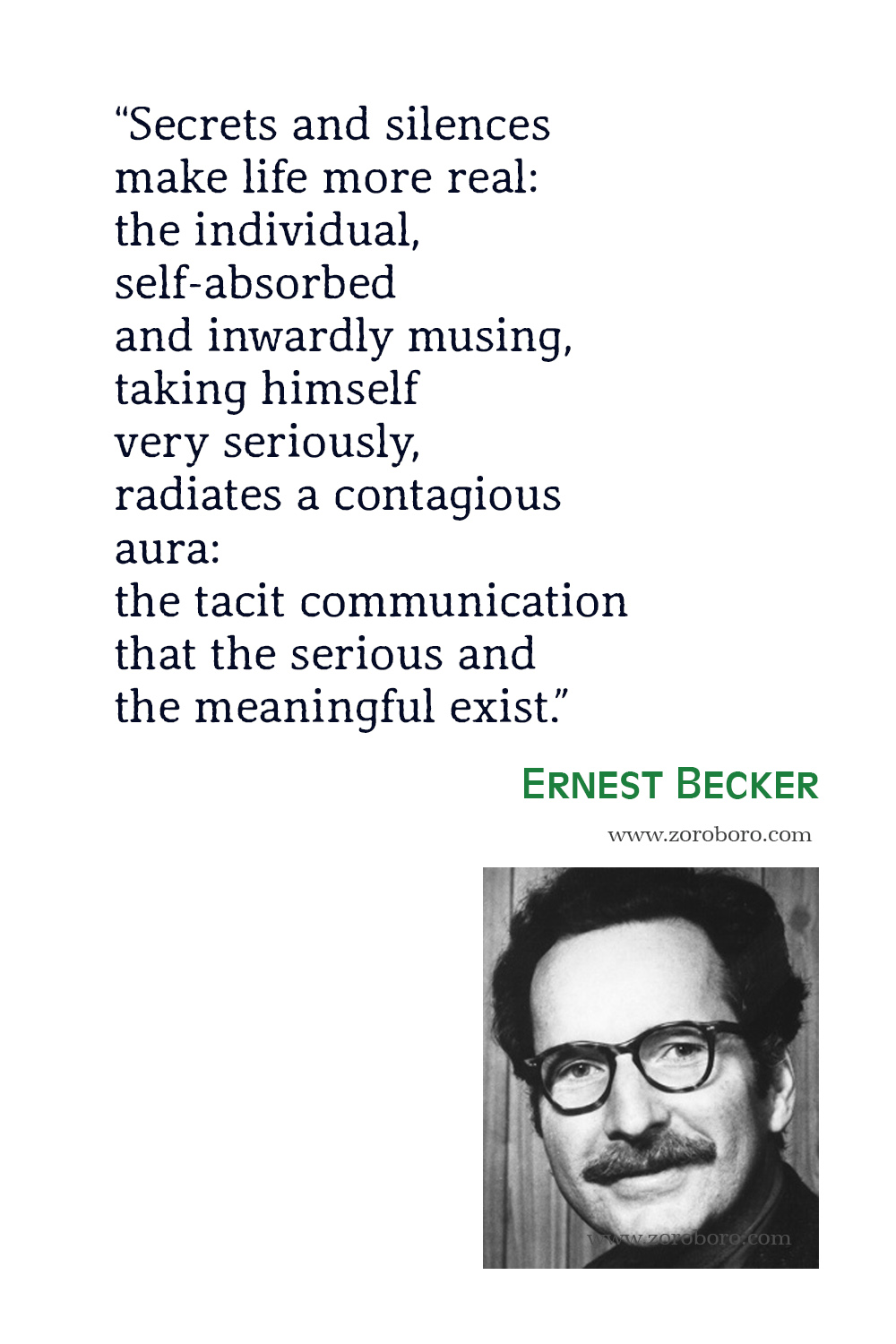 Ernest Becker Quotes, Ernest Becker, The Denial of Death, Ernest Becker Philosophy, Ernest Becker Books Quotes, Ernest Becker.