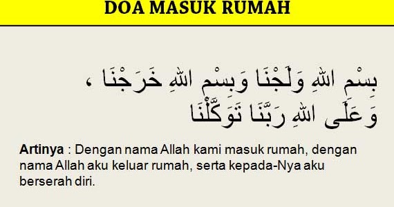 4 Doa Masuk Rumah dan Doa Keluar Rumah + Arti dan Latinnya 