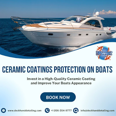 Ceramic Coatings Protection on Boats
