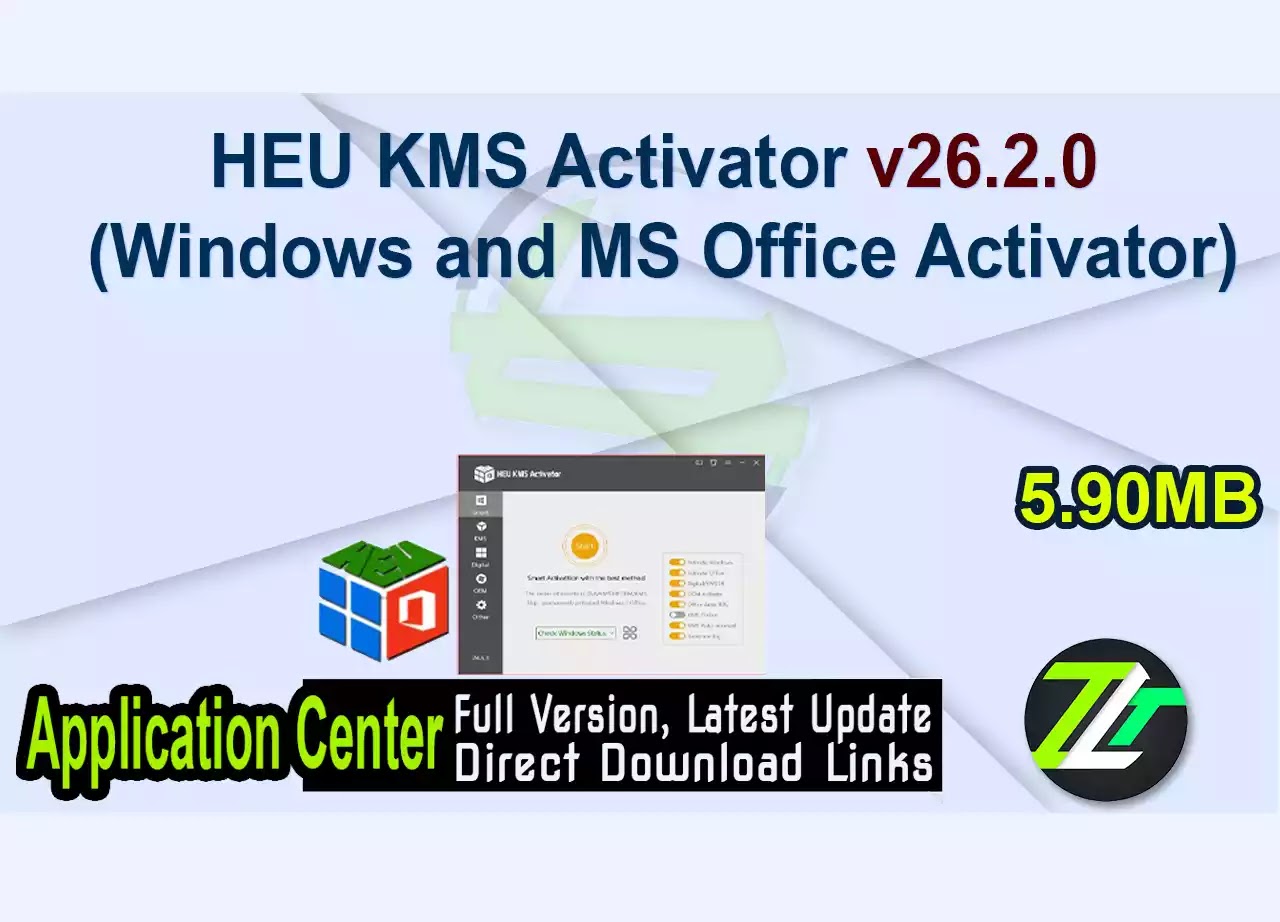 HEU KMS Activator v26.2.0 (Windows and MS Office Activator)