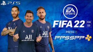 FIFA 22 PPSSPP Android Download PS5 Camera & Latest Transfer