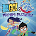 [MOVIE] Teen Titans Go! & DC Super Hero Girls: Mayhem in the Multiverse (2022)