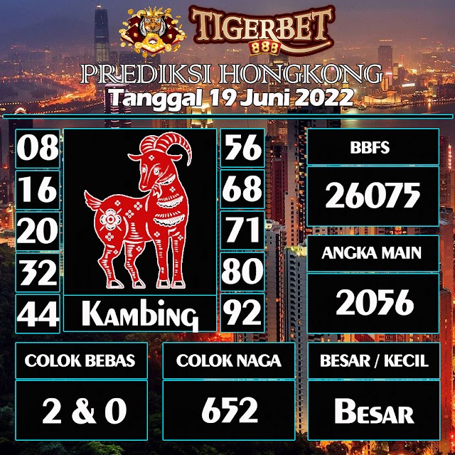 Prediksi Togel Hongkong Tanggal 19 Juni 2022 Tigerbet888