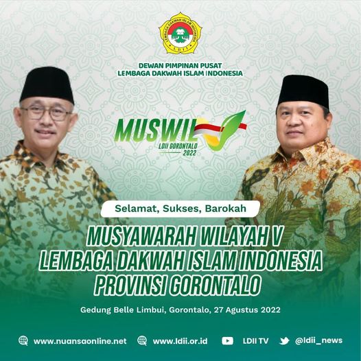Selamat Sukses dan Barokah atas Pelaksanaan Muswil V LDII Gorontalo