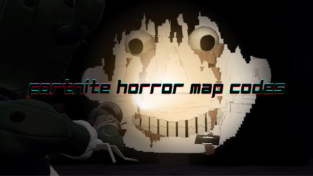 Best 27 Fortnite Horror Map Codes-horror map Fortnite code