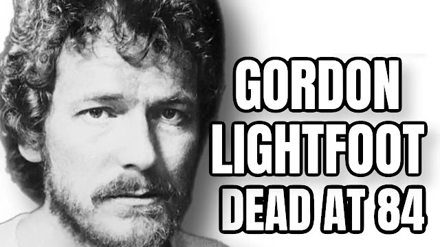 Canadian Folk Singer-songwriter Gordon Lightfoot Dies at 84, ‘Sundown’ and ‘If You Could Read My Mind’, are on His Credit