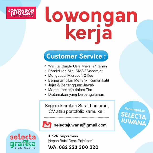 Lowongna Kerja Customer Service Selecta Grafika Penempatan Juwana Pati