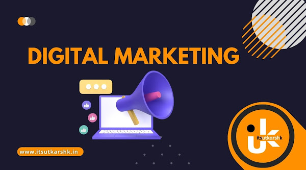 What is digital marketing and how to do it?