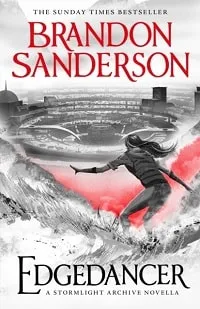 Kitap yorumu: Brandon Sanderson – Edgedancer (Hudutaşar)  Fırtınaışığı Arşivi novellası