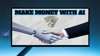 Make Money with AI