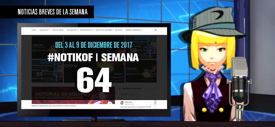 http://www.kofuniverse.com/2017/12/noticias-breves-de-la-semana-64.html