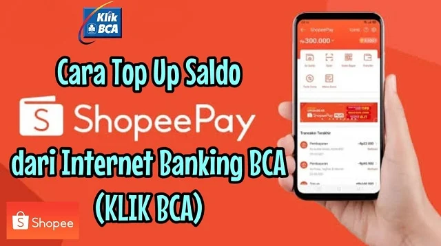Cara Top Up ShopeePay Lewat M-Banking BCA