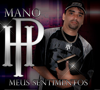 Mano Hp – Meus Sentimentos 2011