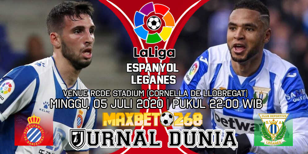 Prediksi Espanyol vs Leganes 05 Juli 2020 Pukul 22:00 WIB