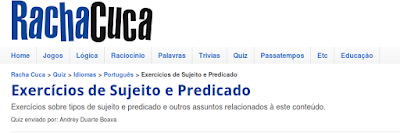 https://rachacuca.com.br/quiz/119792/exercicios-de-sujeito-e-predicado/