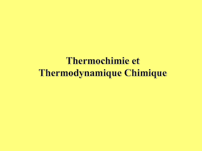 COURS THERMODINAMIQUE CHIMIQUE svi smp smc S1