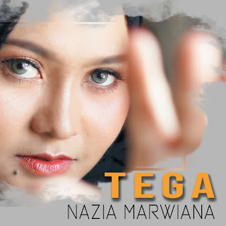 Nazia Marwiana - Tega MP3