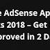 Google Adsense Approval Trick 2 Day for Blog and Website