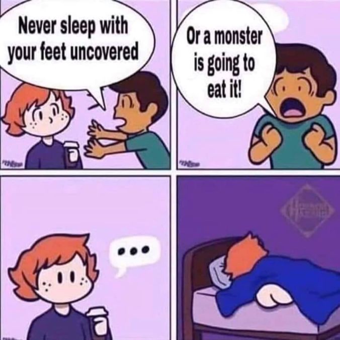 Never sleep with your feet uncovered! - Funny Happy Halloween memes pictures, photos, images, pics, captions, jokes, quotes, wishes, quotes, SMS, status, messages, wallpapers.