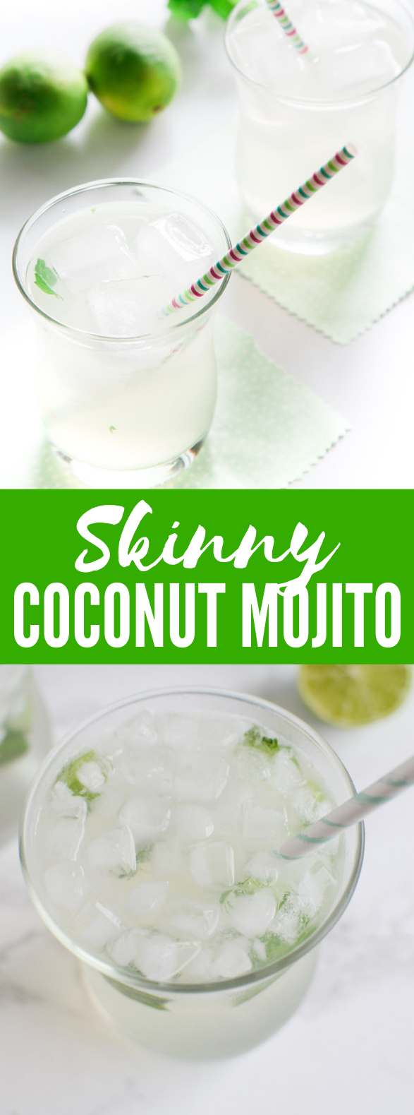 Skinny Coconut Mojito #drinks #lowcalorie