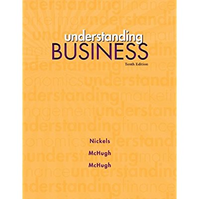 Download Understanding Business, 10th Edition PDF
