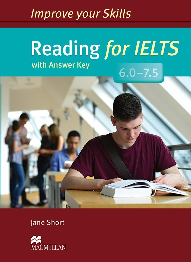 Improve Your Skills: Reading for IELTS 6.0-7.5 - Jane Short